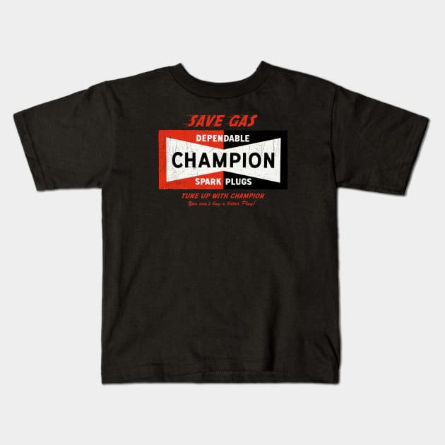 Champion spark plugs sign Kids T-Shirt by KUMAWAY